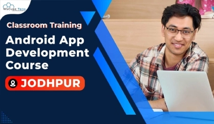 Android App Development Course in Jodhpur