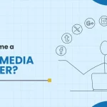 How to Become a Social Media Manager in 2024? (5 Easy Steps)