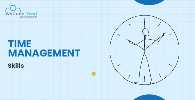 Top 12 Time Management Skills: Unlocking Productivity