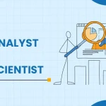 Data Analyst vs. Data Scientist: Key Differences & Comparison