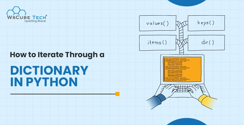 How to Iterate Through a Dictionary in Python? (With Examples)