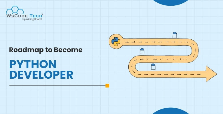 Python Developer Roadmap (2024 Guide for Beginners)