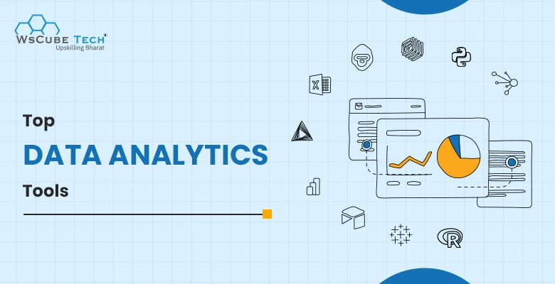 Top Data Analytics Tools for Data Analysts in 2025